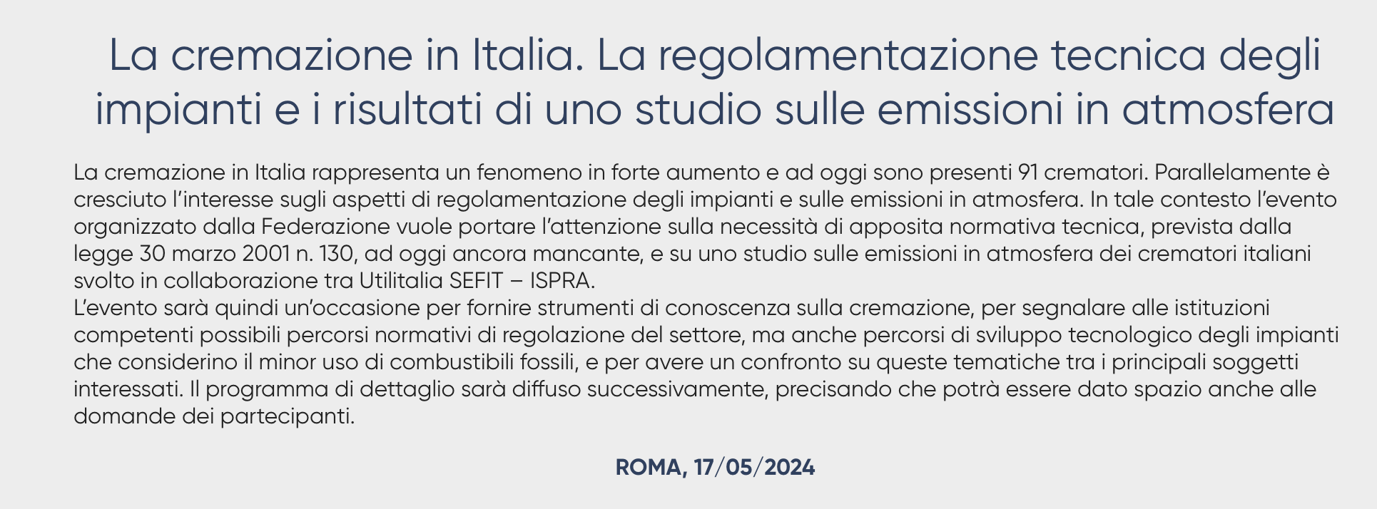 La cremazione in Italia. La regolamentazione tecnica degli impianti e i risultati di uno studio sulle emissioni in atmosfera